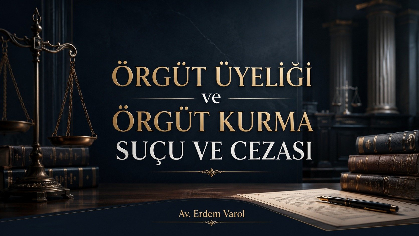Örgüt Üyeliği ve Örgüt Kurma Suçu: TCK 220 ve TCK 314 Kapsamında Hukuki Değerlendirme